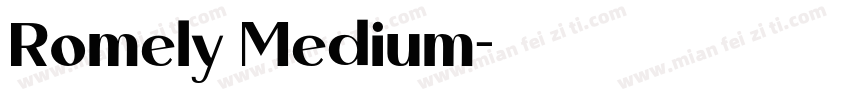 Romely Medium字体转换